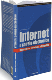 Internet e correio-electrnico - Manual para Juristas e