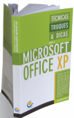 Tcnicas, Truques e Dicas para o Microsoft Office XP
