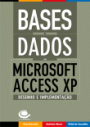 Desenho e Implementao de Bases de Dados com Microsoft Access XP 