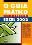 O Guia Prtico do Microsof Excel 2002